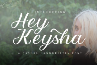 Hey Keysha: The Perfect Script Font for Handmade Brands