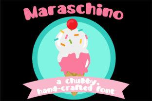 Maraschino: A Handwritten Font for Memorable Branding