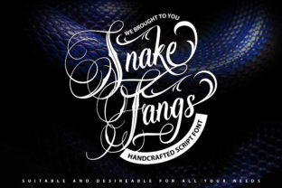 SnakeFangs: The Script Font That Sharpens Campaign Visuals